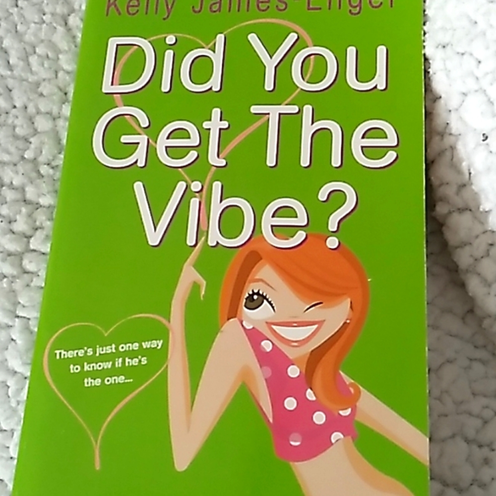 (10/$10) Did You Get The Vibe? by Kelly James-Enger